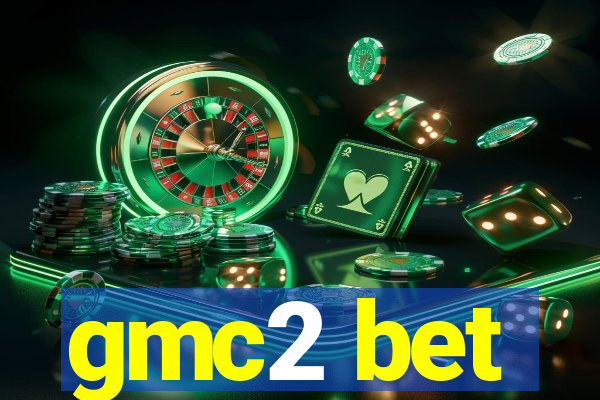 gmc2 bet