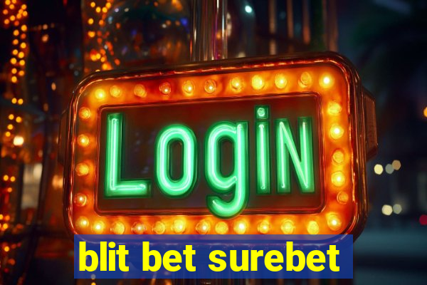 blit bet surebet