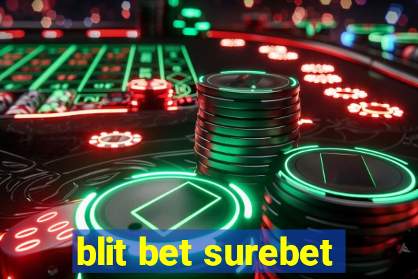 blit bet surebet