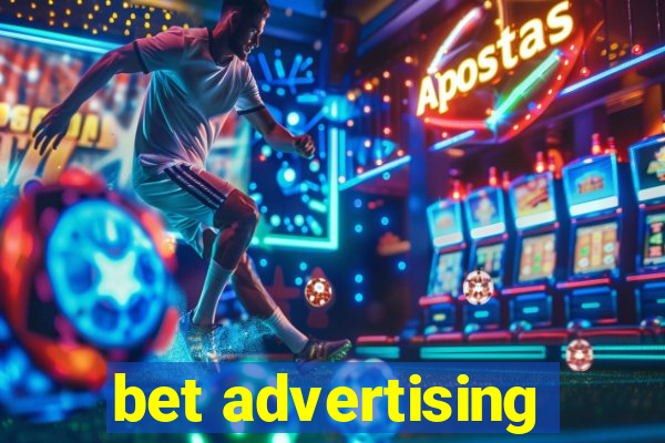 bet advertising