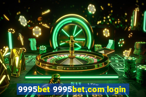 9995bet 9995bet.com login