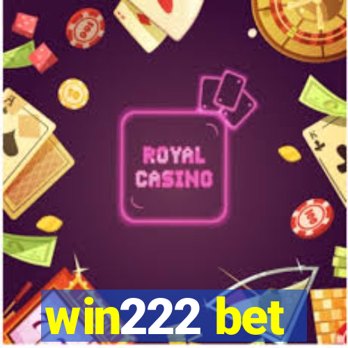 win222 bet