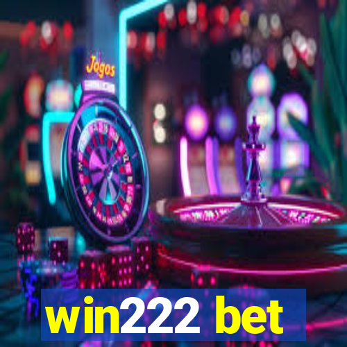 win222 bet