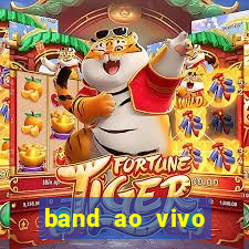 band ao vivo gratis multicanais