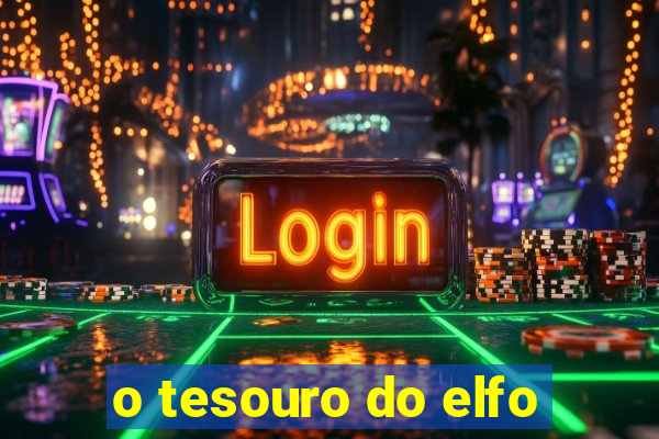 o tesouro do elfo