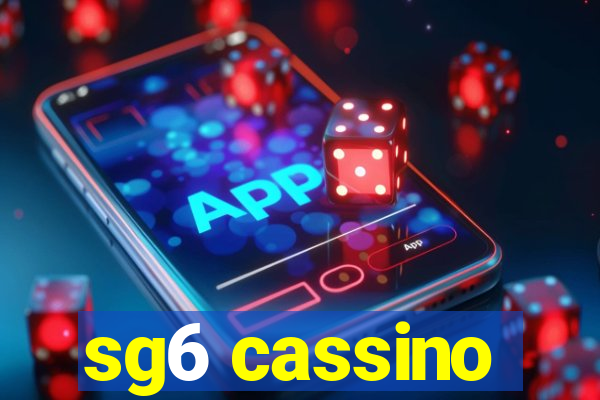 sg6 cassino