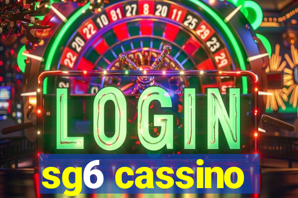 sg6 cassino