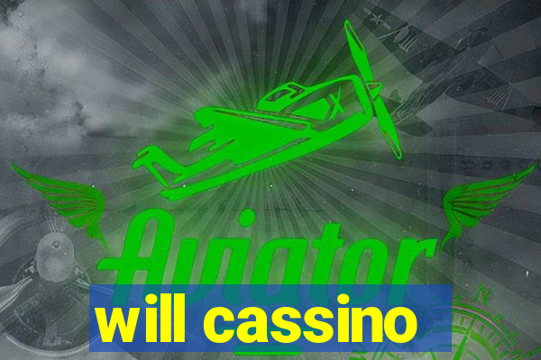 will cassino