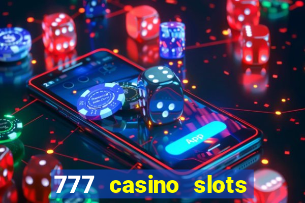 777 casino slots and roulette