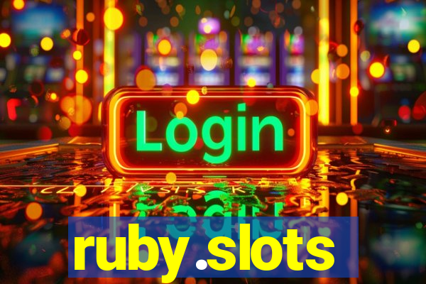 ruby.slots