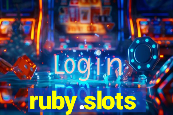 ruby.slots