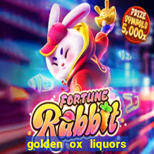 golden ox liquors & wine