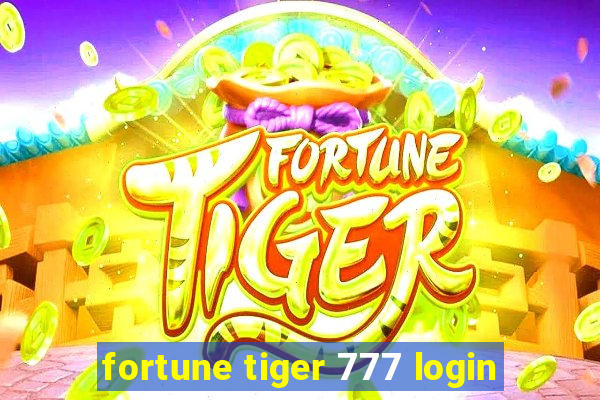 fortune tiger 777 login