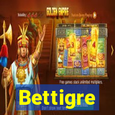 Bettigre