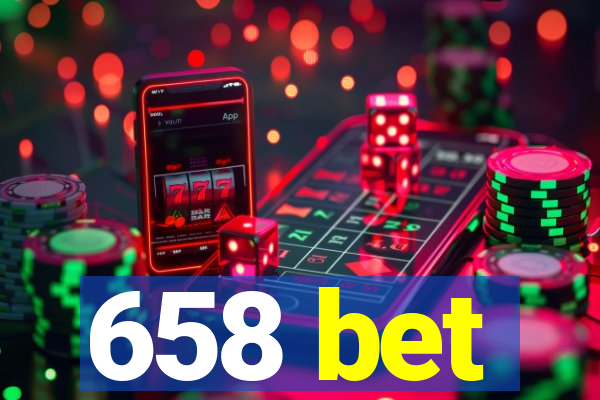 658 bet