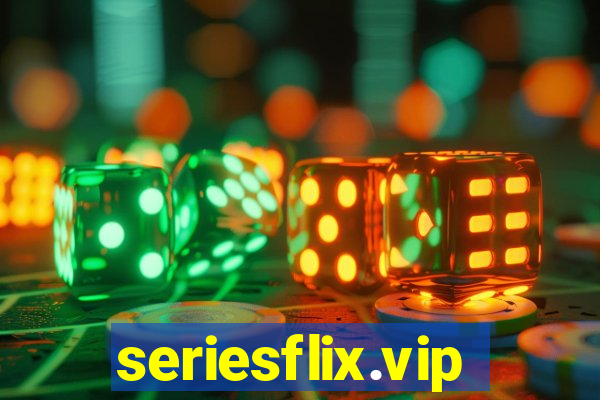 seriesflix.vip