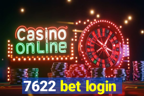 7622 bet login