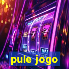 pule jogo