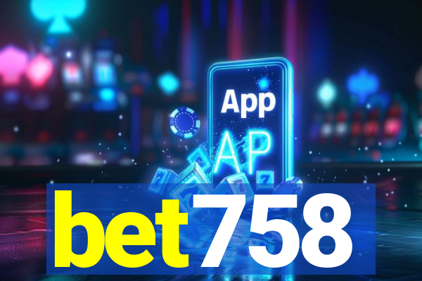 bet758