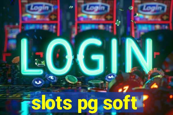 slots pg soft