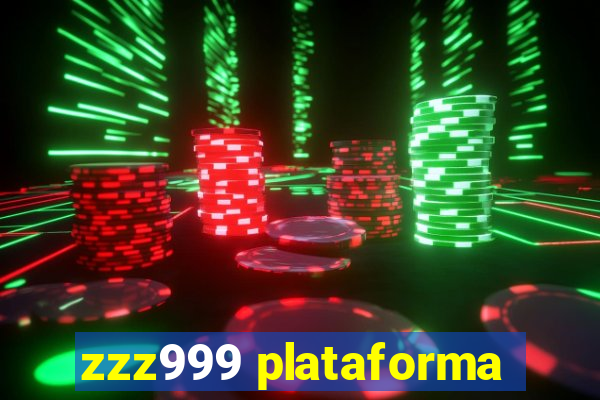 zzz999 plataforma