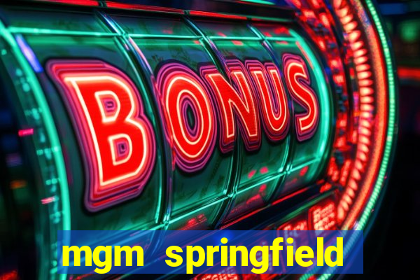 mgm springfield slot payout percentage