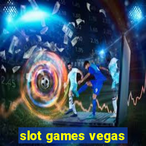 slot games vegas