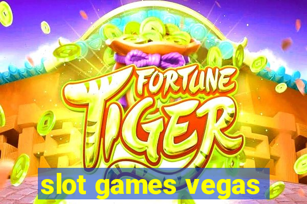 slot games vegas