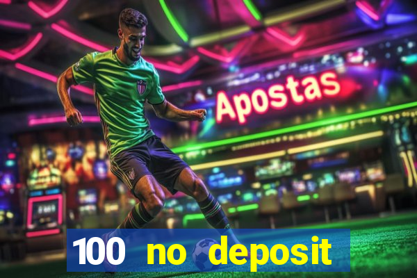 100 no deposit casino bonus codes