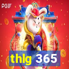 thlg 365