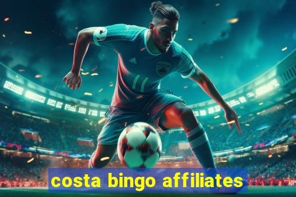 costa bingo affiliates