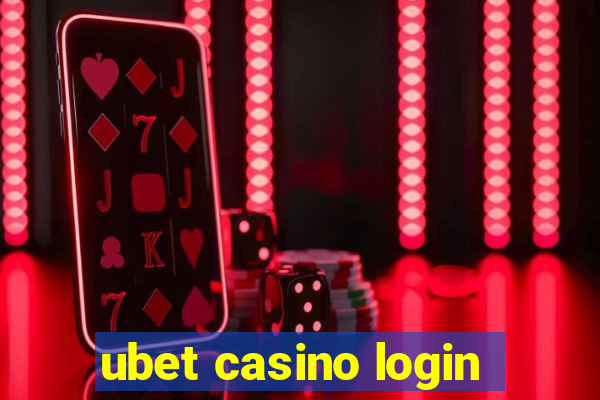 ubet casino login