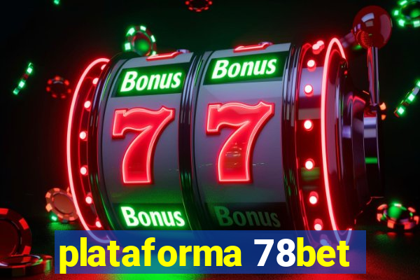 plataforma 78bet