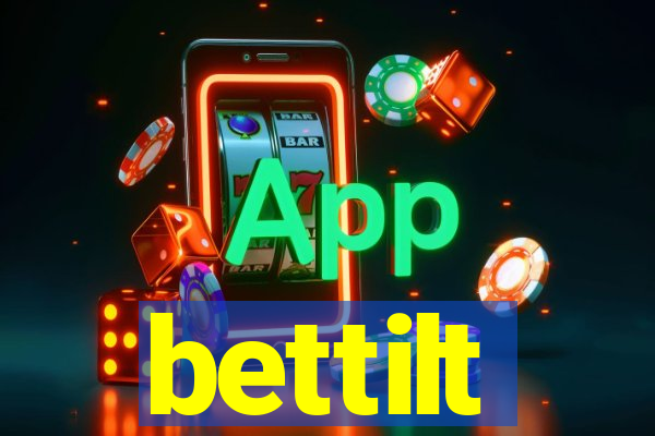 bettilt