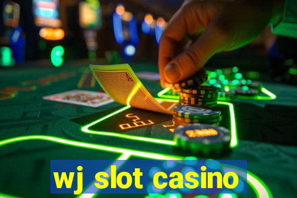 wj slot casino