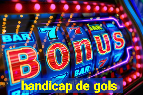 handicap de gols