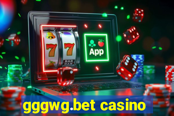 gggwg.bet casino