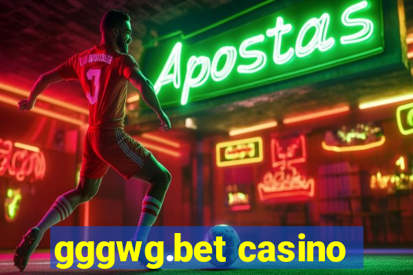 gggwg.bet casino