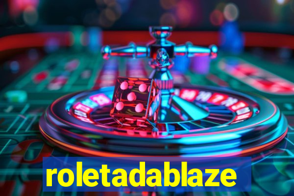 roletadablaze