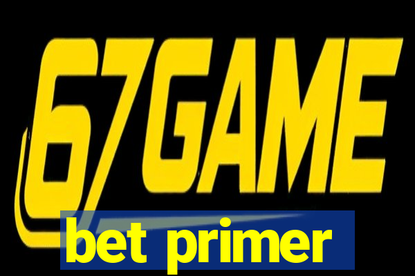 bet primer