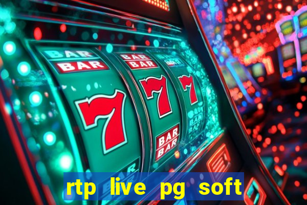 rtp live pg soft slot gacor jackpot