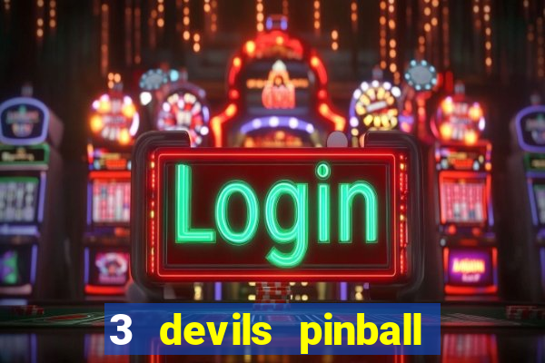 3 devils pinball casino slot