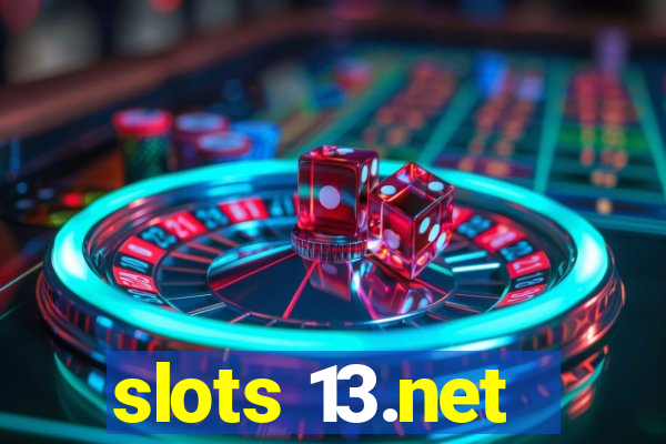 slots 13.net