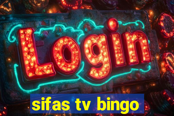 sifas tv bingo