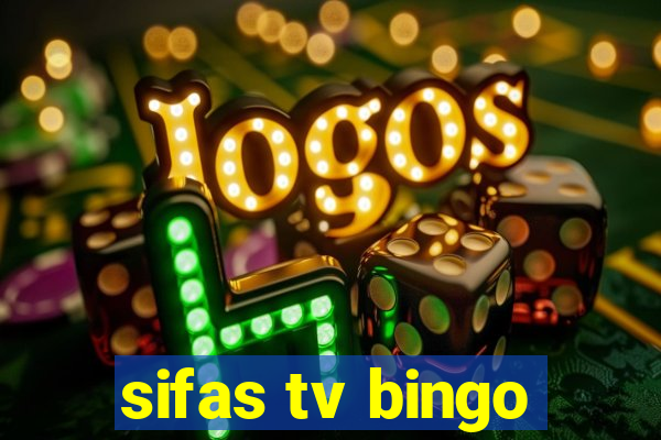 sifas tv bingo