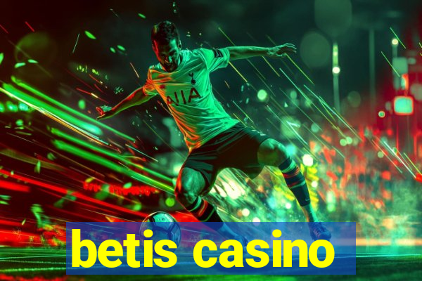 betis casino