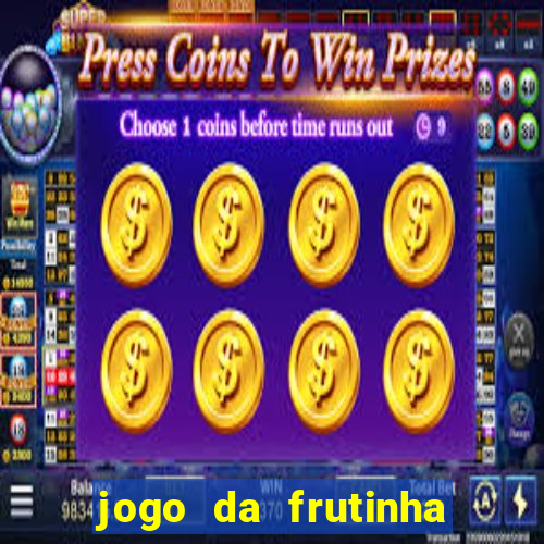 jogo da frutinha paga mesmo