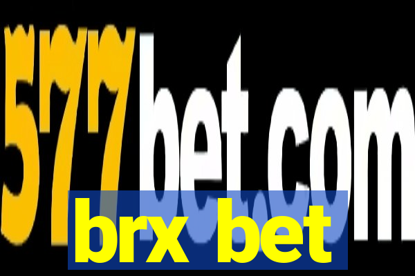 brx bet