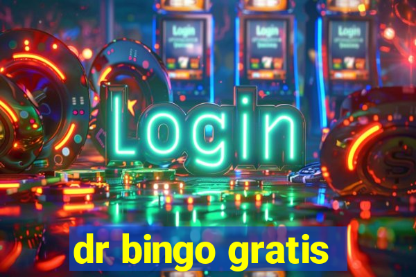 dr bingo gratis