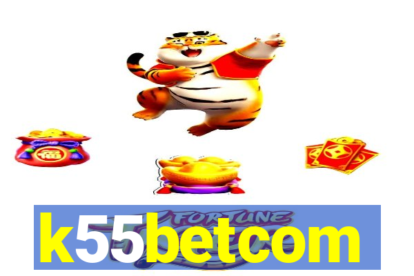 k55betcom